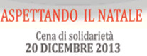 Aspettando il Natale - Cena di Solidarietà