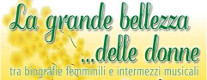 La Grande Bellezza ... delle Donne