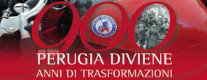 900 Perugia Diviene. Anni di Trasformazione