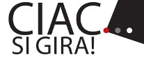 CIAC…si gira!