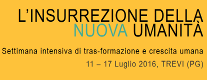 L'Insurrezione Della Muova Umanità