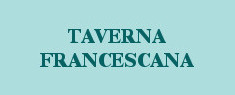 Taverna Francescana