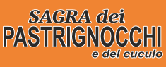 Sagra dei Pastrignocchi e del Cuculo