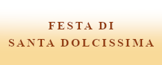 Festa di Santa Dolcissima