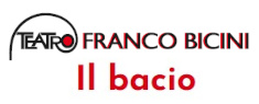 Teatro Franco Bicini - Il Bacio
