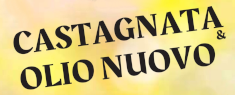 Castagnata e Olio Nuovo