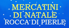 Mercatini di Natale alla Rocca di Pierle