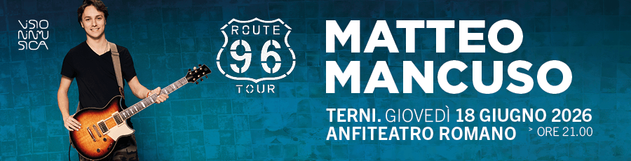 Matteo Mancuso - Route 96 Tour