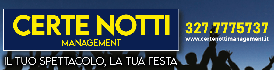 Certe Notti Management