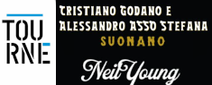 Tourné - Cristiano Godano e Alessandro Asso Stefana suonano Neil Young