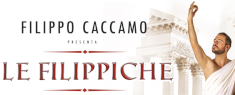 Teatro Lyrick - Filippo Caccamo in Le Filippiche