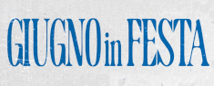 Giugno in Festa