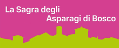 Sagra degli Asparagi di Bosco