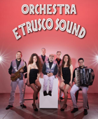 Serata danzante con l'Orchestra Etrusco Sound