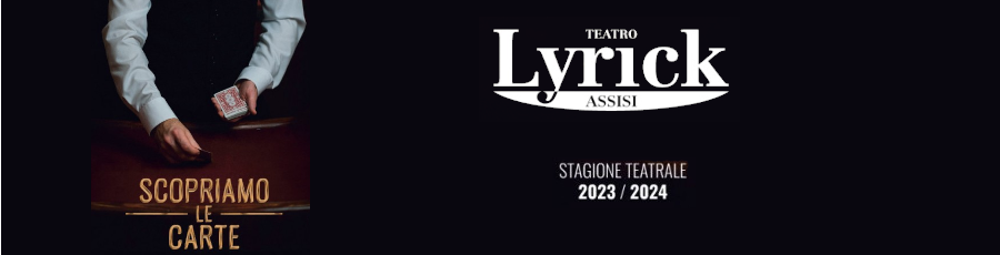 Teatro Lyrick - Stagione Teatrale 2023